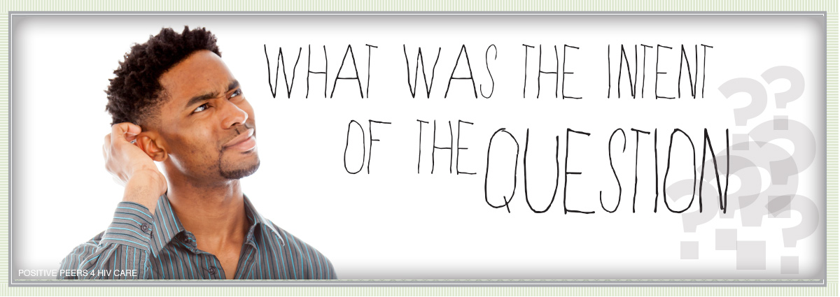 hurtful questions-HIV-positive peers