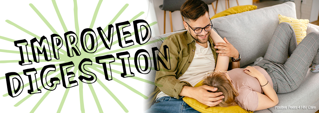 A woman with her head on a man's lap while lying on the couch. text says, "improved digestion"